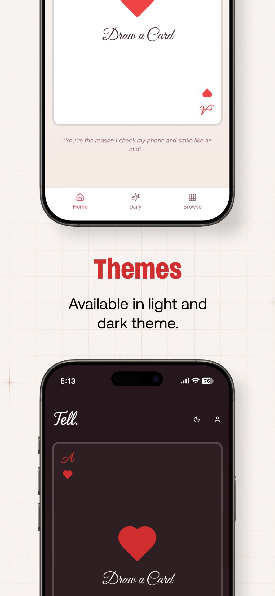 Light and dark theme options